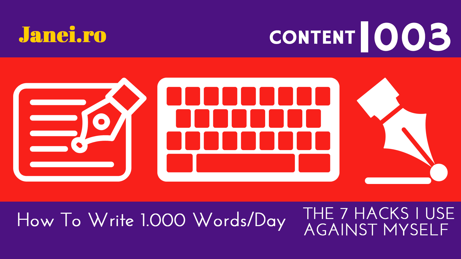 the-7-hacks-i-use-against-myself-to-write-1-000-words-each-day-janeiro